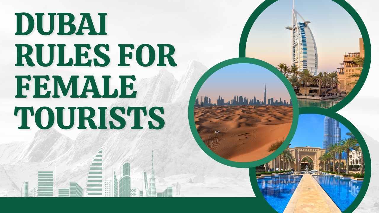 Dubai Rules for Female Tourists